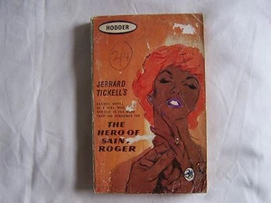 Jerrard Tickell THE HERO OF SAINT ROGER Paperback Hodder and Stoughton 1960 - Picture 1 of 2