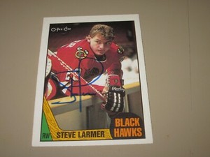 STEVE LARMER SIGNED AUTOGRAPHED 1987 O-PEE-CHEE OPC CARD # 59 BLACK HAWKS