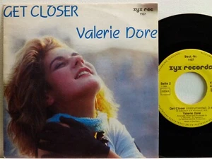 Valerie Dore -Get Closer / Instrumental   D-1984  Zyx rec. 1107 - Picture 1 of 2
