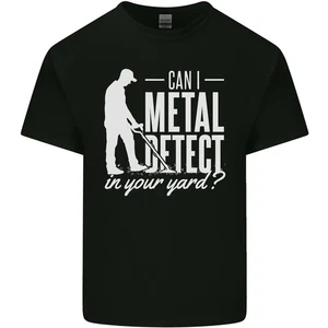 Can I Metal Detect In Your Yard Detecting Kids T-Shirt Childrens - Picture 1 of 23
