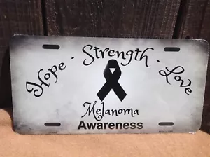 Hope Strength Love Melanoma Cancer Awareness Ribbon Auto Car Truck License Plate - Bild 1 von 1