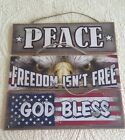 Set Of 3 Wood Signs Peace, God Bless, Freedom Isn't Free