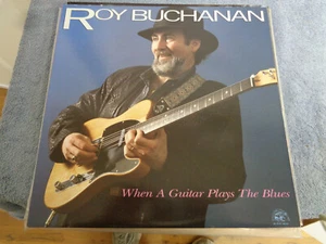 roy buchanan / when a guitar playes the blues - Picture 1 of 6
