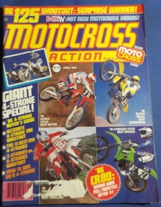MOTOCROSS ACTION MAGAZIN - APRIL 1986 4TAKT VS 2 TAKT CR80R R. JOHNSON - Bild 1 von 6