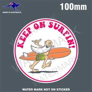 KEEP ON SURFIN STICKER SURFBOARD SURF SURFING - Picture 1 of 1