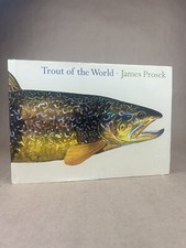 Trout of the World; James Prosek, Stewart Tabor I & Chang, 2003, HC/DJ