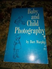 Photo How To 1973 Baby & Child Photography Burt Murphy Paperback Vintage