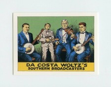 #TN19227 DA COSTA WOLTZ'S SOUTHERN BROADCASTERS Music Heroes R. Crumb Card