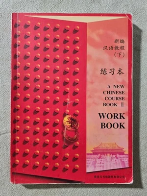 A New Chinese Course Book II Work Book - Chinese Beginners Language 2 - Image 1 of 2
