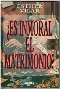 ES INMORAL EL MATRIMONIO? - Picture 1 of 1