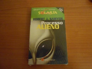 romanzo-PROCESSO ALIENO-ROBERT J.SAWYER-SOLARIA n.5-1°ed.FANUCCI 2001-sc.5 - Picture 1 of 1