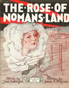 The Rose Of No Man's Land 1918 Caddigan & Brennan ¡Partituras de GRAN FORMATO! - Imagen 1 de 1
