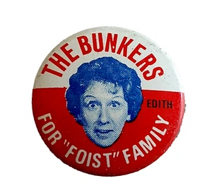 Archie Bunker Edith Foist Family For President TV Show Button Pin New NOS 1972 - Picture 1 of 3