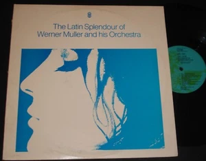 WERNER MULLER - THE LATIN SPLENDOUR - WORLD RECORD CLUB LP - Picture 1 of 1