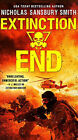 Extinction End By Nicholas Sansbury Smith - New Copy - 9780316558150