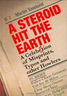A Steroid Hit The Earth: The Catastrophic World of Misprints By Toseland,Martin