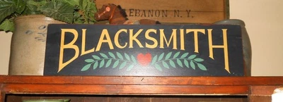 Vintage Wooden Painted  "BLACKSMITH"  Sign~26" x 7" x 3/4" thick - Image 1 of 4