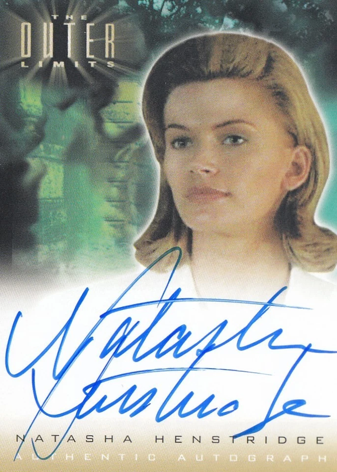 THE OUTER LIMITS:SEX,CYBORGS & SCIENCE FICTION - A1 NATASHA HENSTRIDGE AUTOGRAPH - Image 1 of 1