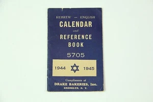 Hebrew English Calendar Reference Book 1944 45 Judaica Drake's Bakery Brooklyn - Picture 1 of 9