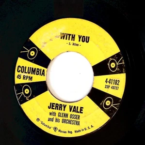 JERRY VALE – BLUE TEARS (ON A WHITE WEDDING GOWN) / WITH YOU VINYL 45 81-91 - Picture 1 of 3