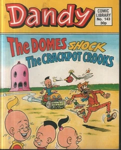 DANDY COMIC LIBRARY No 143 - The Domes shock the Crackpot Crooks - Picture 1 of 1