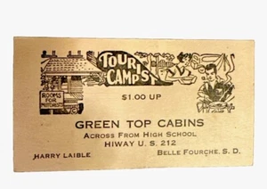 c.1940’s GREEN TOP CABINS Auto Tourist Camp Business Card Belle Fourche S.D. Ao - Picture 1 of 2