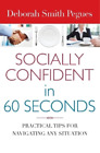 Deborah Smith Pegues Socially Confident in 60 Seconds (Taschenbuch)