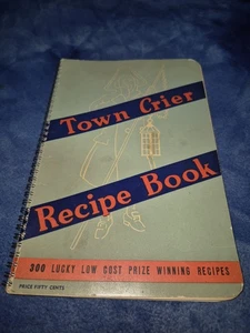 Vintage Town Crier Recipe Book 1938 Depression Era  - Foto 1 di 9