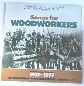 Joe Blazer Sings Songs For Woodworkers 1937-1977 LP Record NEW - Picture 1 of 6