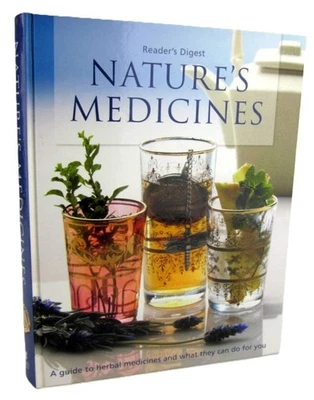 Nature's Medicines A Guide to Herbal Medicines & what they can do for you - Image 1 of 4