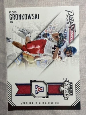 2016 Prestige - Alma Maters #15 Rob Gronkowski* - Image 1 of 2