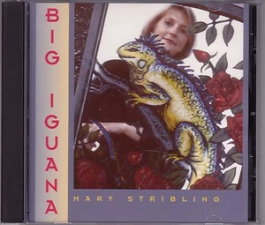 Mary Stribling - Big Iguana - CD (MBCD102 Mondo Blondo) - Picture 1 of 3
