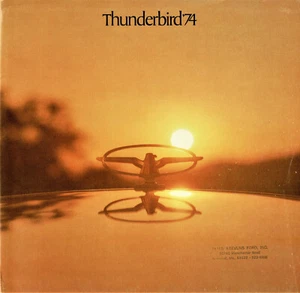 1974 Ford Thunderbird Brochure (3 Piece Portfolio) - Picture 1 of 2