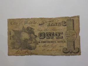 Civil War Confederate 1862 1 Dollar Bill Mobile Savings Bank Alabama Paper Money - Picture 1 of 2