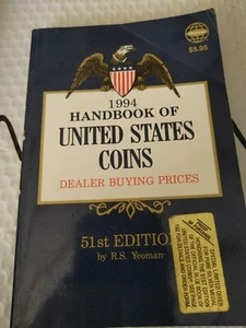 Blue Book of United States Coins, 51st Edition by R S Yeoman, 1994 - Foto 1 di 1