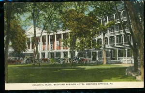 Colonial Bldg. Bedford Springs Hotel Bedford Springs Pennsylvania Postcard - Picture 1 of 2