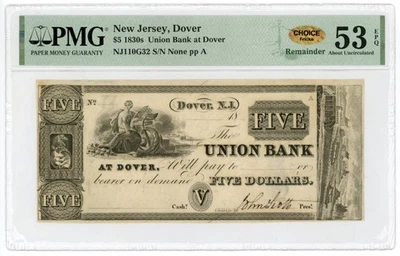 1800's $5 The Union Bank at Dover - Dover, NEW JERSEY Note PMG AU 53 EPQ - Image 1 of 3