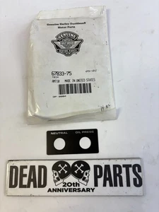 Harley NOS OEM 67833-75 neutral oil pressure indicator lamp trim decal - Picture 1 of 1