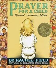 Prayer for a Child: Diamond Anniversary Edition - Hardcover - GOOD