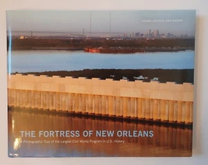 The Fortress of New Orleans - Tour of the Largest Civil Works Project / HC RARE - Picture 1 of 14