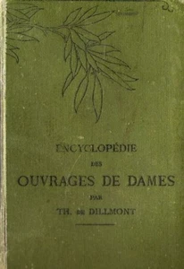 Enzyklopädie der Damenwerke | Thérèse De Dillmont | Guter Zustand - Bild 1 von 1
