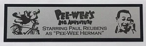 Pee Wee Herman Paul Reubens Typenschild für signed Autogramm Filmplakat Foto - Bild 1 von 2