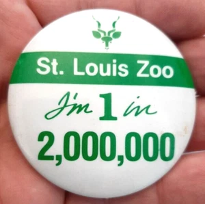 Vintage St. Louis Zoo One in Two Million Pinback perfect for an animal lover - Picture 1 of 2