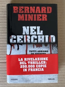 Bernard Minier - IM KREIS - Piemme 2014 - Bild 1 von 9