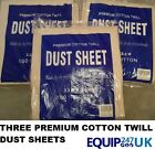 3 (THREE) LARGE PREMIUM HEAVY 100% COTTON TWILL DUST SHEETS PROFESSIONAL QUALITY