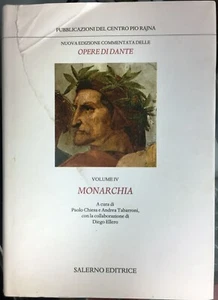 (Letteratura Dantesca) OPERE DI DANTE - VOL. IV - MONARCHIA - Salerno 2013 - Imagen 1 de 1