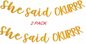 Paquete de 2 banners de despedida de soltera que dijo Okurrr divertido decoración de despedida de soltera - Imagen 1 de 8