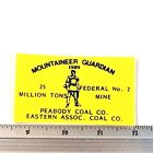 Coal Mining Sticker Mountaineer Guardian 1989 Peabody Federal 2 Eastern Assoc