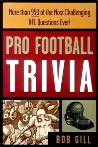 Pro Football Trivia by Bob Gill - Softcover 1st PRINT 1999 - Imagen 1 de 1