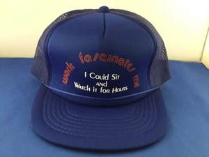 Sombrero de camionero vintage Work Fascinates Me I Could Sit & Watch It For Hours Snapback - Imagen 1 de 5